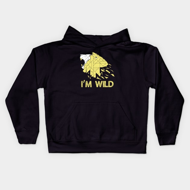 I'm Wild - Safari Kids Hoodie by D3Apparels